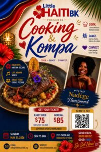 Little Haiti BK presents Cooking and Kompa. image of chef and plate of food showing signature dish.